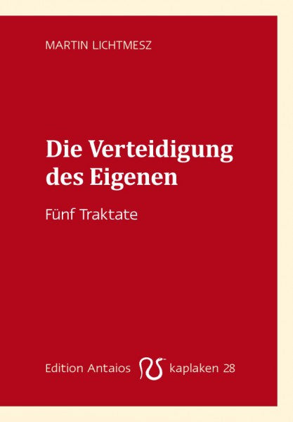 Die Verteidigung des Eigenen
