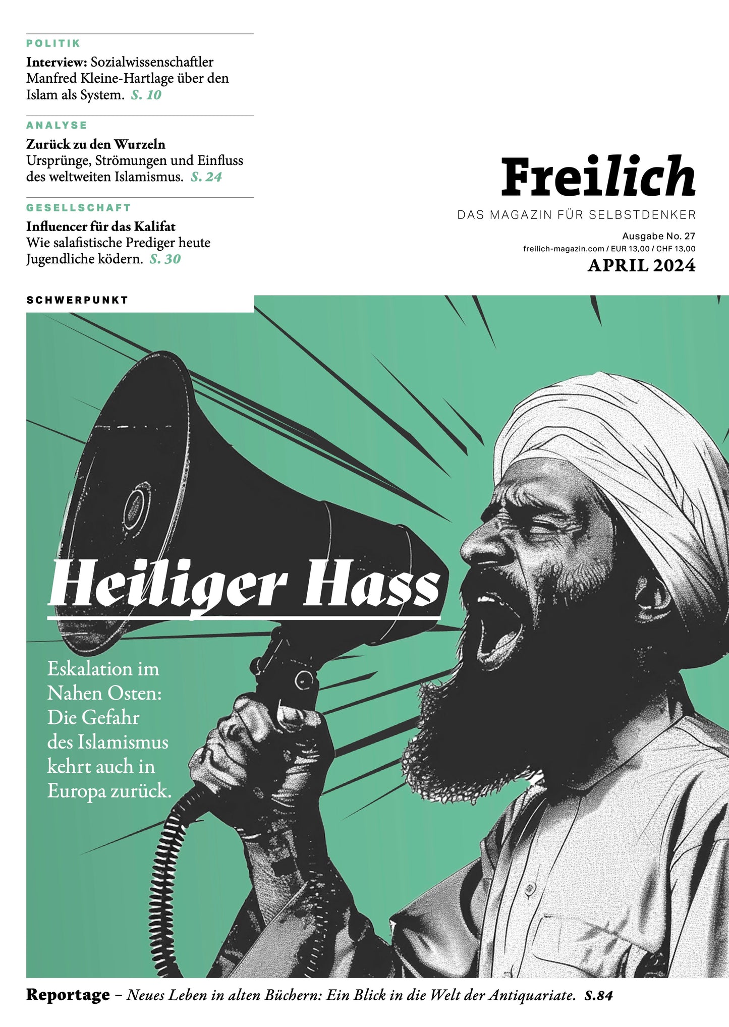 FREILICH 27: Heiliger Hass