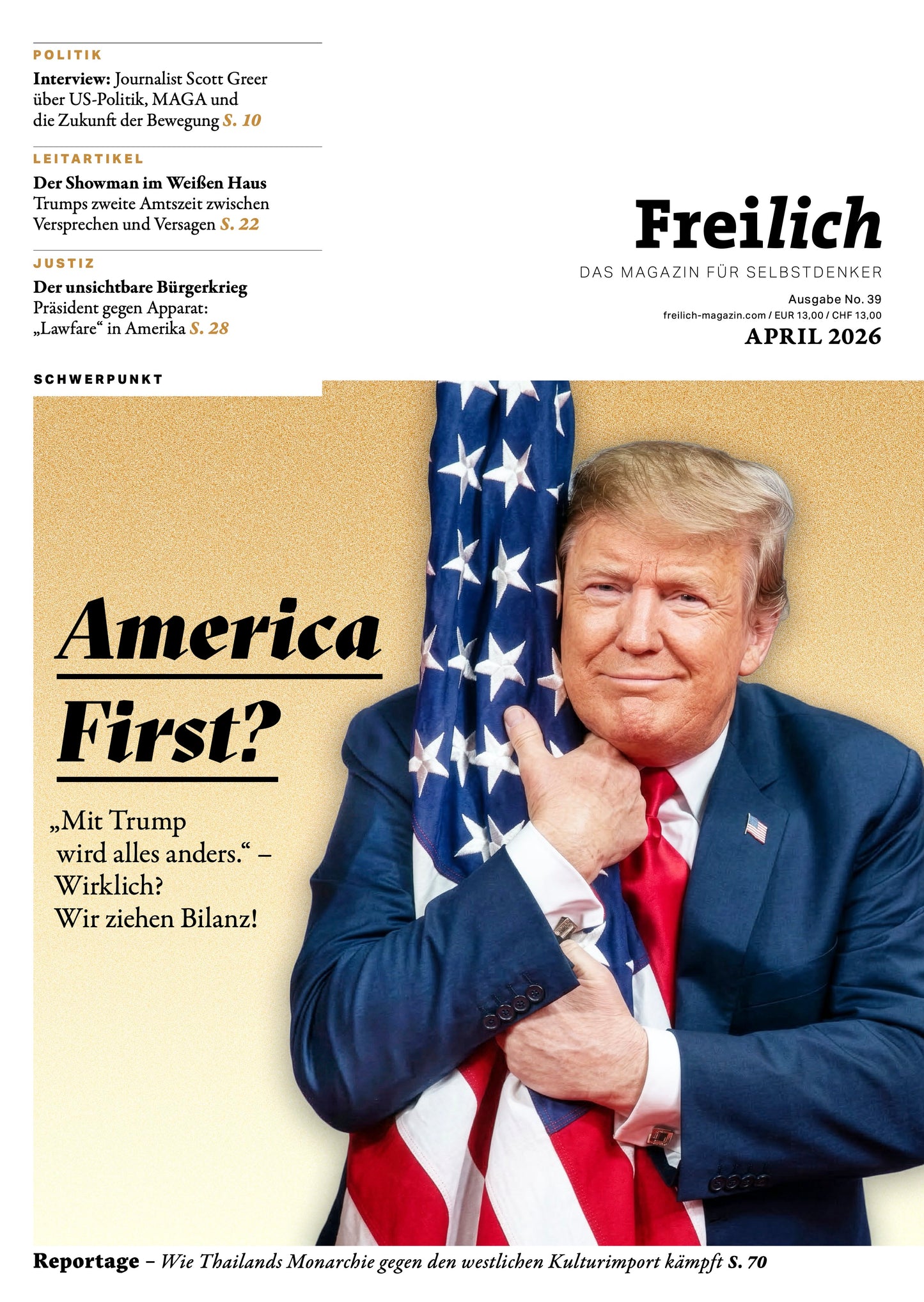 FREILICH 39: America First?