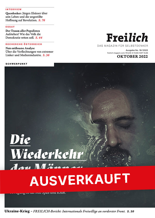 Freilich 18: Die Wiederkehr der Männer
