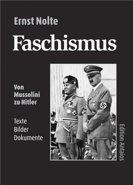 Faschismus - Von Mussolini zu Hitler
