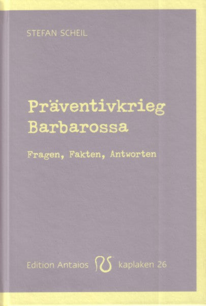 Präventivkrieg Barbarossa