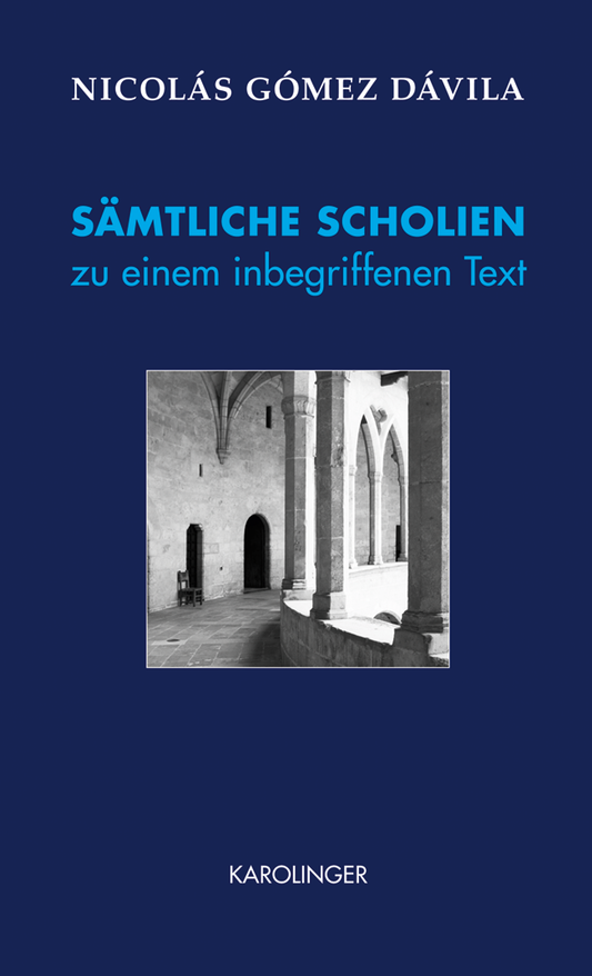 Sämtliche Scholien zu einem inbegriffenen Text
