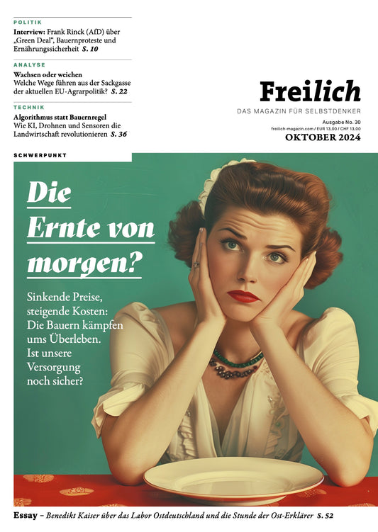 Freilich 30: Die Ernte von morgen?