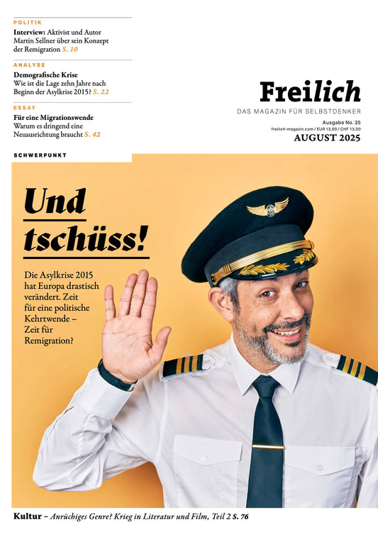 FREILICH 35: Und tschüss!
