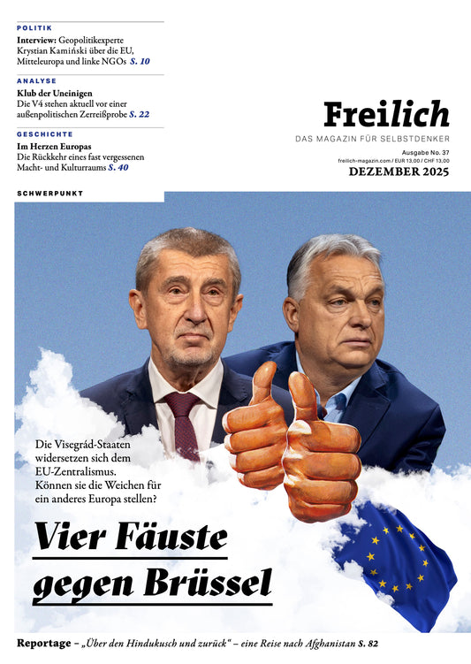 FREILICH 37: Vier gegen Brüssel