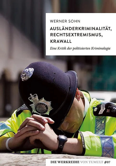 Ausländerkriminalität, Rechtsextremismus, Krawall