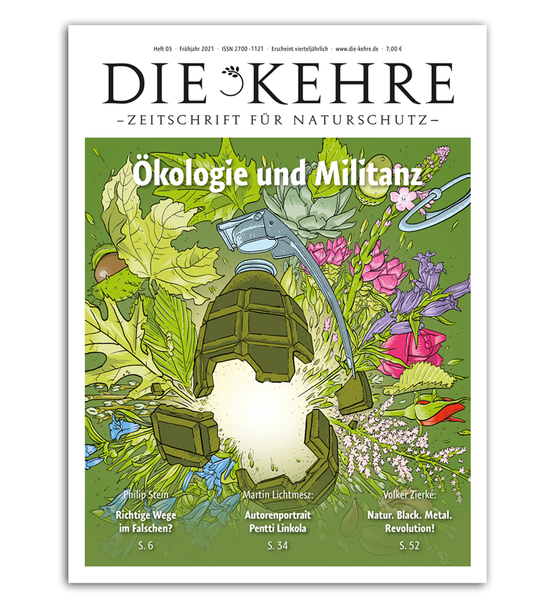 Die Kehre Nr. 5: Ökologie und Militanz