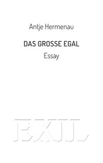 Das große Egal